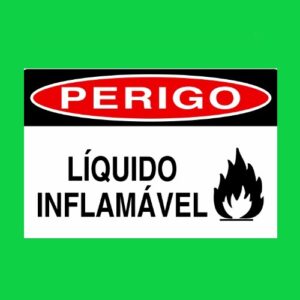 Placa de sinalização Perigo liquido inflamavel REF - 1667